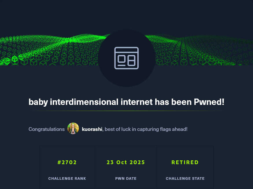 Baby Interdimensional Internet pwned